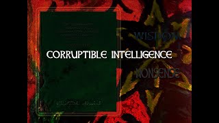 Corruptible Intelligence