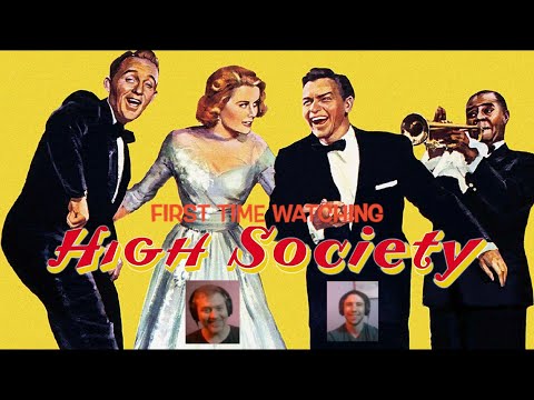 High Society (1956). First Time Watching reaction