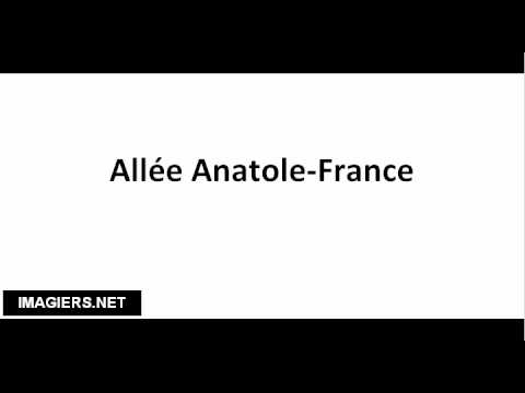 How to pronounce Allée Anatole France