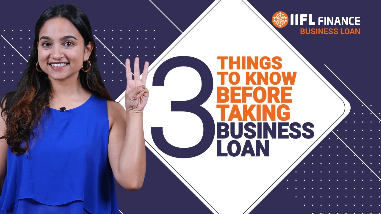 3 Things to Do Before Applying for Business Loan | Business Loan | IIFL Finance