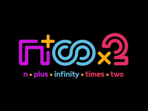 N PLUS INFINITY TIMES TWO Announce trailer