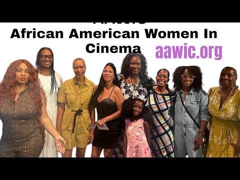 AAWIC African American Women in Cinema organization