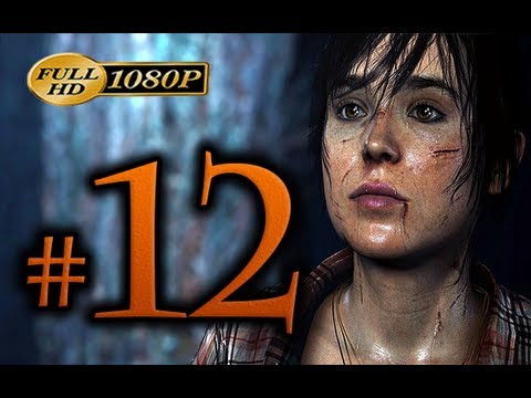 Beyond Two Souls - Walkthrough Part 12 [1080p HD] - No Commentary