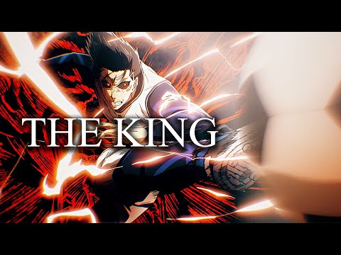 (Blue Lock) Barou Shouei | The King (AMV/ASMV)