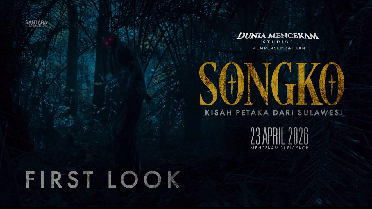 SONGKO: Kisah Petaka dari Sulawesi - First Look