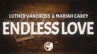 Luther Vandross &amp; Mariah Carey - Endless Love (Lyrics)