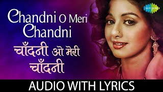 Download lagu Chandni O Meri Chandni - (Lyrics) | Jolly Mukherjee | Sri Devi | Rishi Kapoor | Popular Hindi Song mp3 Download lagu Chandni O Meri Chandni - (Lyrics) | Jolly Mukherjee | Sri Devi | Rishi Kapoor | Popular Hindi Song mp3