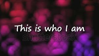 This Is Who I Am~Colton Dixon