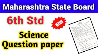 6th Standard Science Question paper 2022 Maharashtra state board (MSBSHSE)