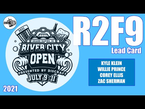2021 River City Open - Lead Card R2F9 - Klein, Ellis, Prince, Sherman