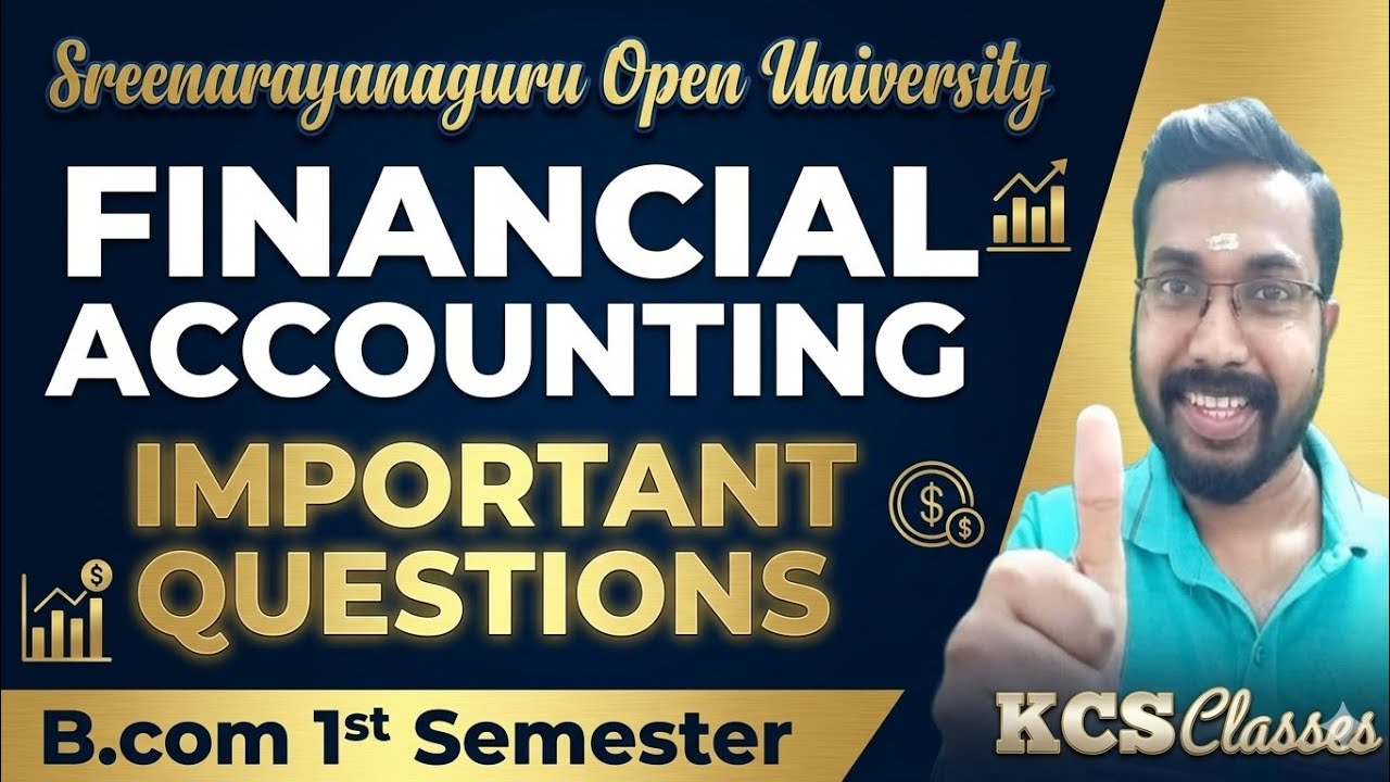 Financial Accounting 🔥 Important Questions|Sreenarayanaguru Open University B.com 1st Semester FYUG
