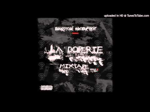 04 - LA DOPA_ KID MC X LA DOPERIE _ZETEK x DOBY-G  by [DRUGSTORE PROD]
