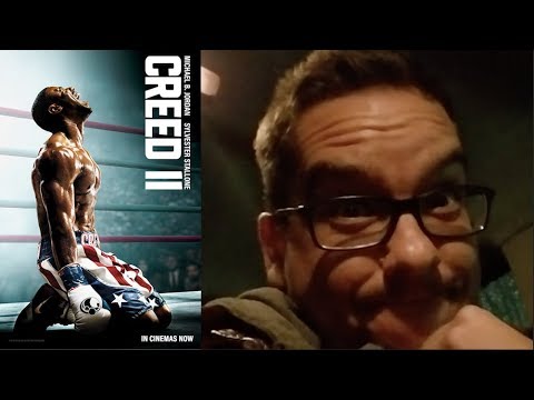 Creed II FIRST REACTION Review