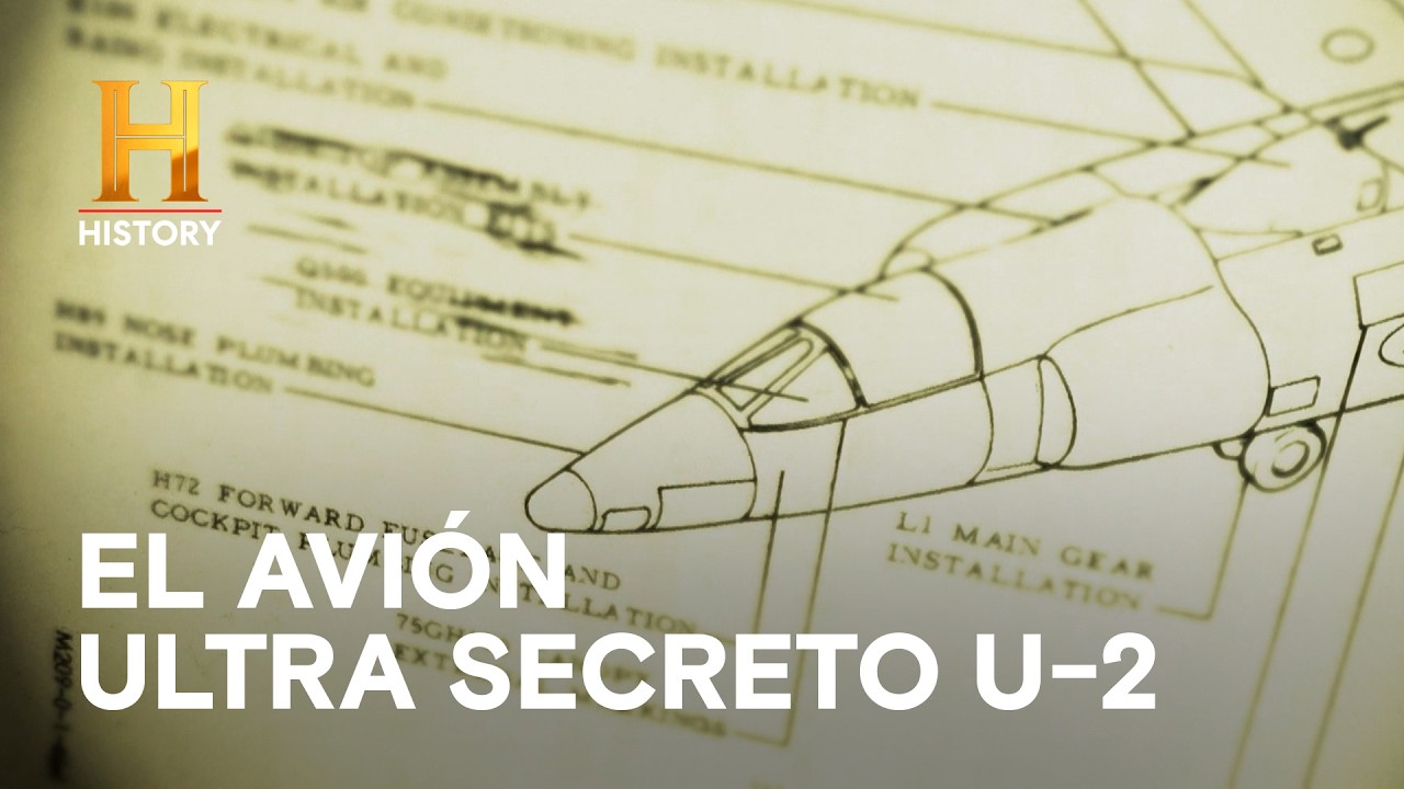LA CREACIÓN DEL AVIÓN ESPÍA U-2 Y SKUNK WORKS - SECRETOS EN EL CIELO - ESPECIAL