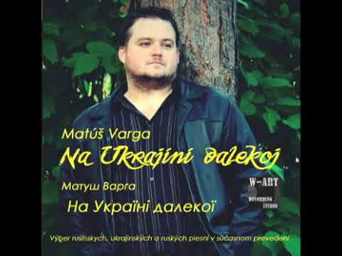 Na Ukrajini dalekoj / На україні далекой