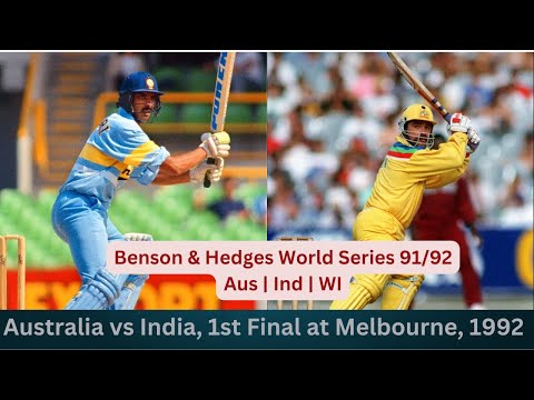 Australia vs India | 1st Final Jan 18 1992 | Benson & Hedges World Series 91/92
