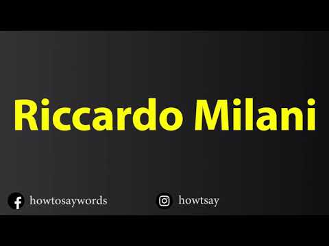 How To Pronounce Riccardo Milani