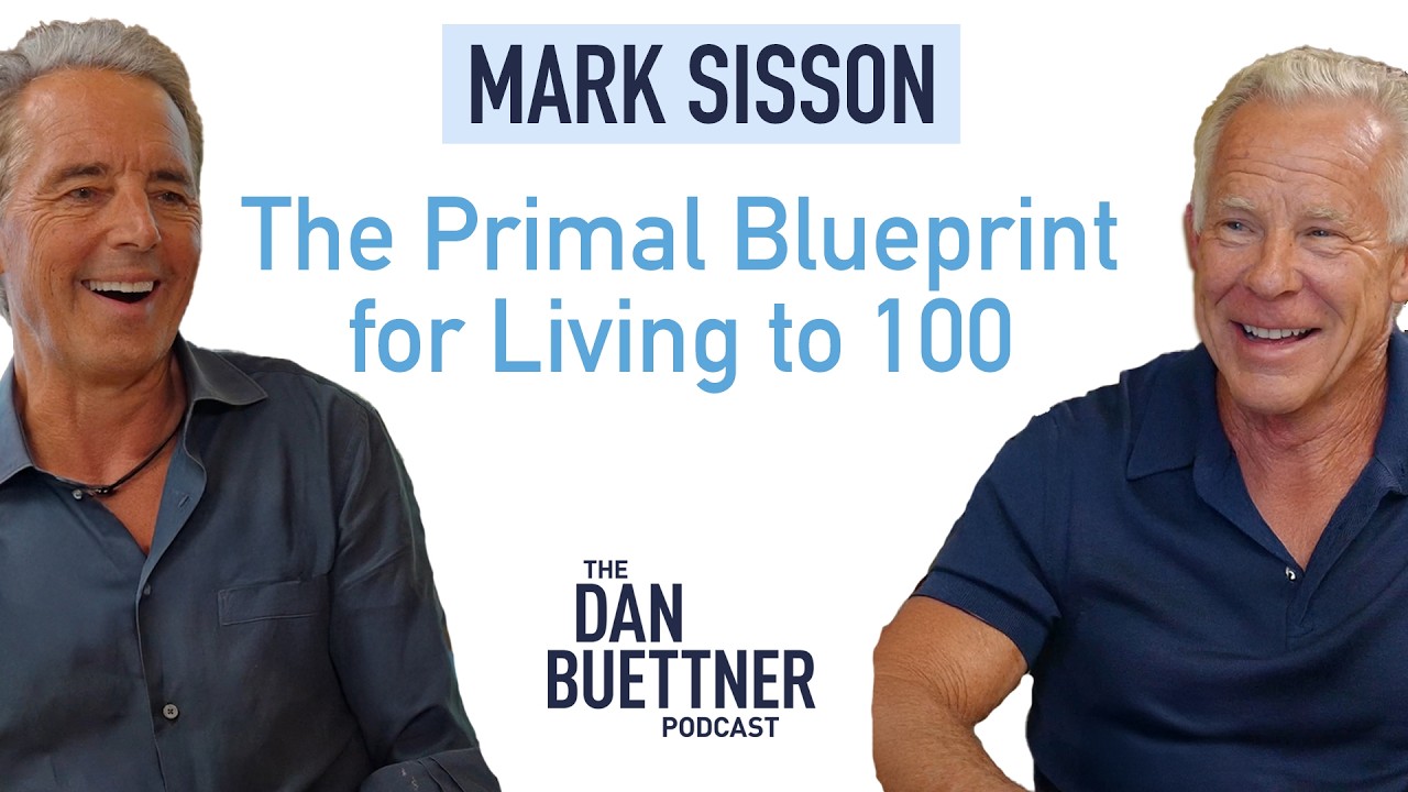 The Primal Blueprint for Living to 100 with Mark Sisson | The Dan Buettner Podcast