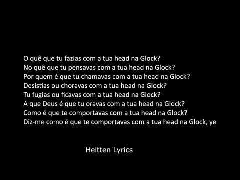 Wet Bed Gang - Head na Glock  - LETRA