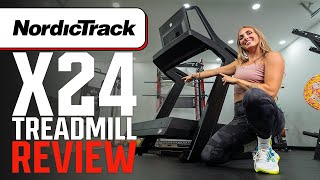 NordicTrack X24 Treadmill Review: NordicTrack at Their Best?
