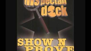 Inspectah Deck - Show n&#39; Prove (Psyence remix)