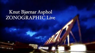 Knut Bjørnar Asphol - Zonographic (Live in studio)
