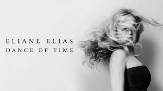 You’re Getting To Be A Habit With Me by Eliane Elias from Dance of Time