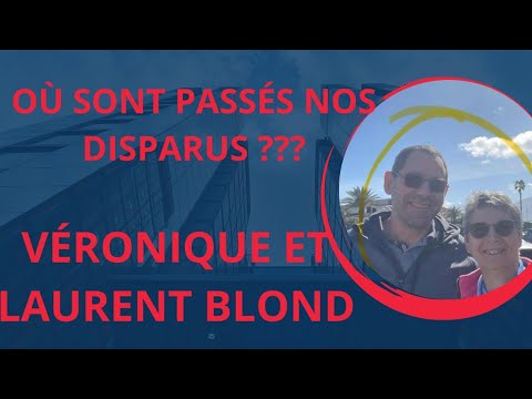 DISPARITION DE VÉRONIQUE ET LAURENT BLOND À MADÈRE