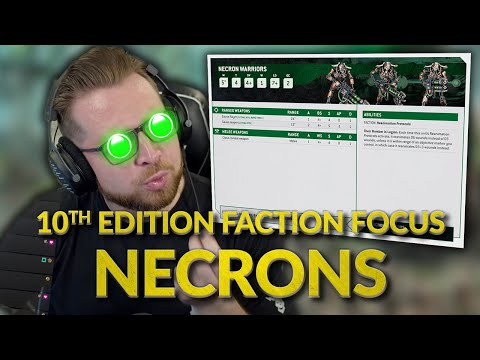 NECRONS - 10th Edition Faction Focus Breakdown with Bricky