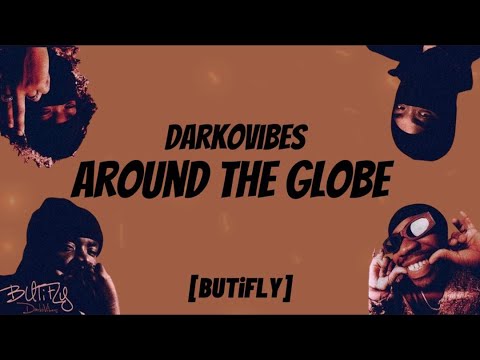 DarkoVibes -  Around The Globe