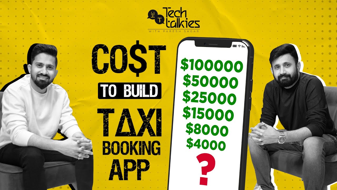 The Surprising 😲 Truth About Taxi 🚕 App Development Costs 💲 - Revealed By CTO  || Tech Talkies