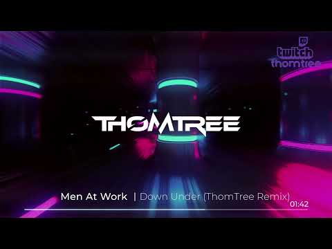 Men At Work - Down Under (ThomTree Remix)