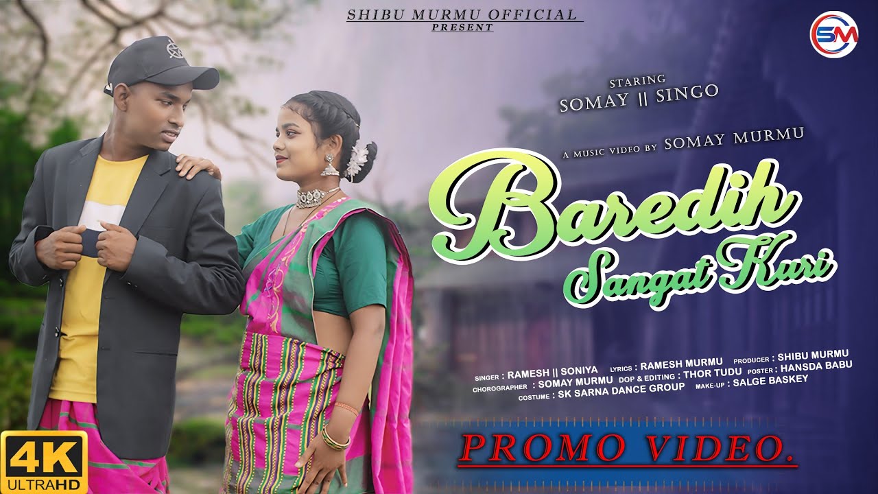 BAREDI SANGAT KURI ||| NEW SANTALI [PROMO] VIDEO 2024 ||| SOMAY ||| SINGO ||| SHIBU MURMU ||| RAMESH