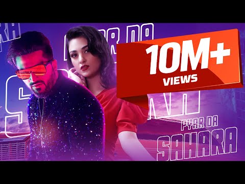 Pyaar Da Sahara — watch video