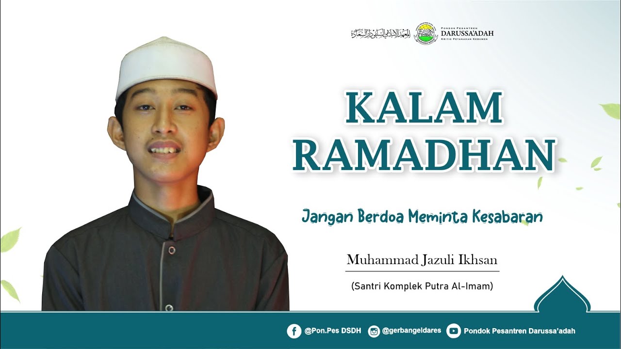 KALAM RAMADHAN | JANGAN BERDOA MEMINTA KESABARAN