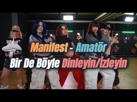 Manifest – Amatör (Özel Cover) | Vlog, Dans, Klip & Big5 Performansları #manifest #manifam #amatör