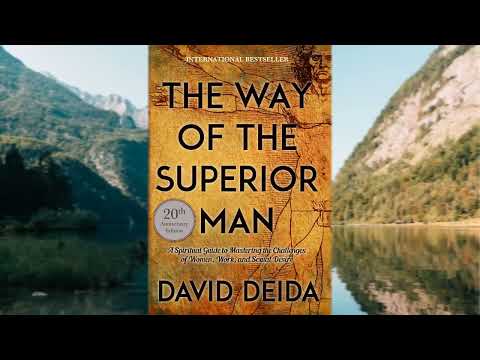 The Way of The Superior Man by David Deida FULL AUDIOBOOK