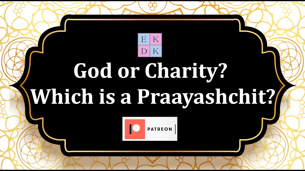 God or Charity? Which One Should We Do More?