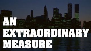 AN EXTRAORDINARY MEASURE | Official Trailer FDNY Pro Films