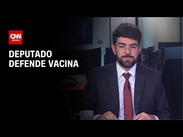 Sou um defensor da vacina, diz presidente da Comissão de Saúde na Câmara | LIVE CNN