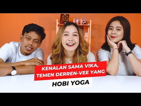 Kenalan sama Vika, Temen Derren-Vee yang Hobi Yoga