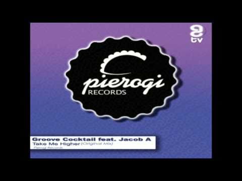 Groove Cocktail & Jacob A - Take Me Higher (Original / Rhode Dub) [Pierogi Rec.]