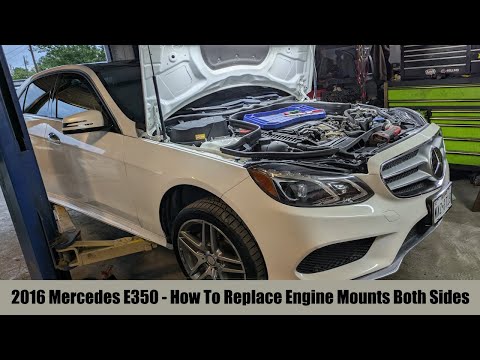 2016 Mercedes E350 Engine Motor Mount Replacement Both Sides