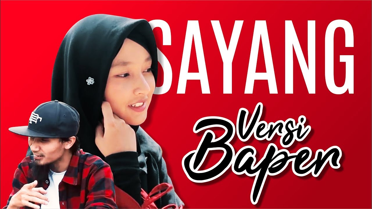 SAYANG - (Versi BAPER) COVER by ITJ & ifary