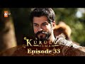 Kurulus Osman Urdu - Season 4 Episode 33