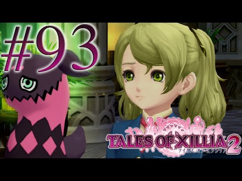 Let's Play Tales of Xillia 2 [Blind], Episode 93: Flourishing Heart