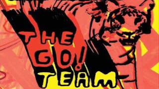 The Go! Team - Junior Kickstart