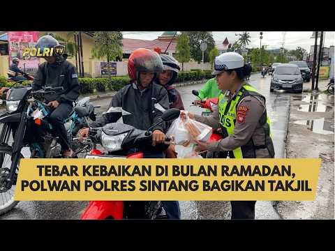TEBAR KEBAIKAN DI BULAN RAMADAN, POLWAN POLRES SINTANG BAGIKAN TAKJIL