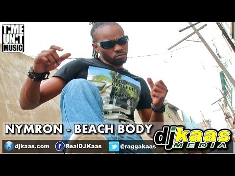 Nymron - Beach Body (June 2014) Holiday Weekend Riddim - Time Unit Music | Dancehall