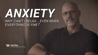 Anxiety | Why can’t you relax… even when everything is fine?